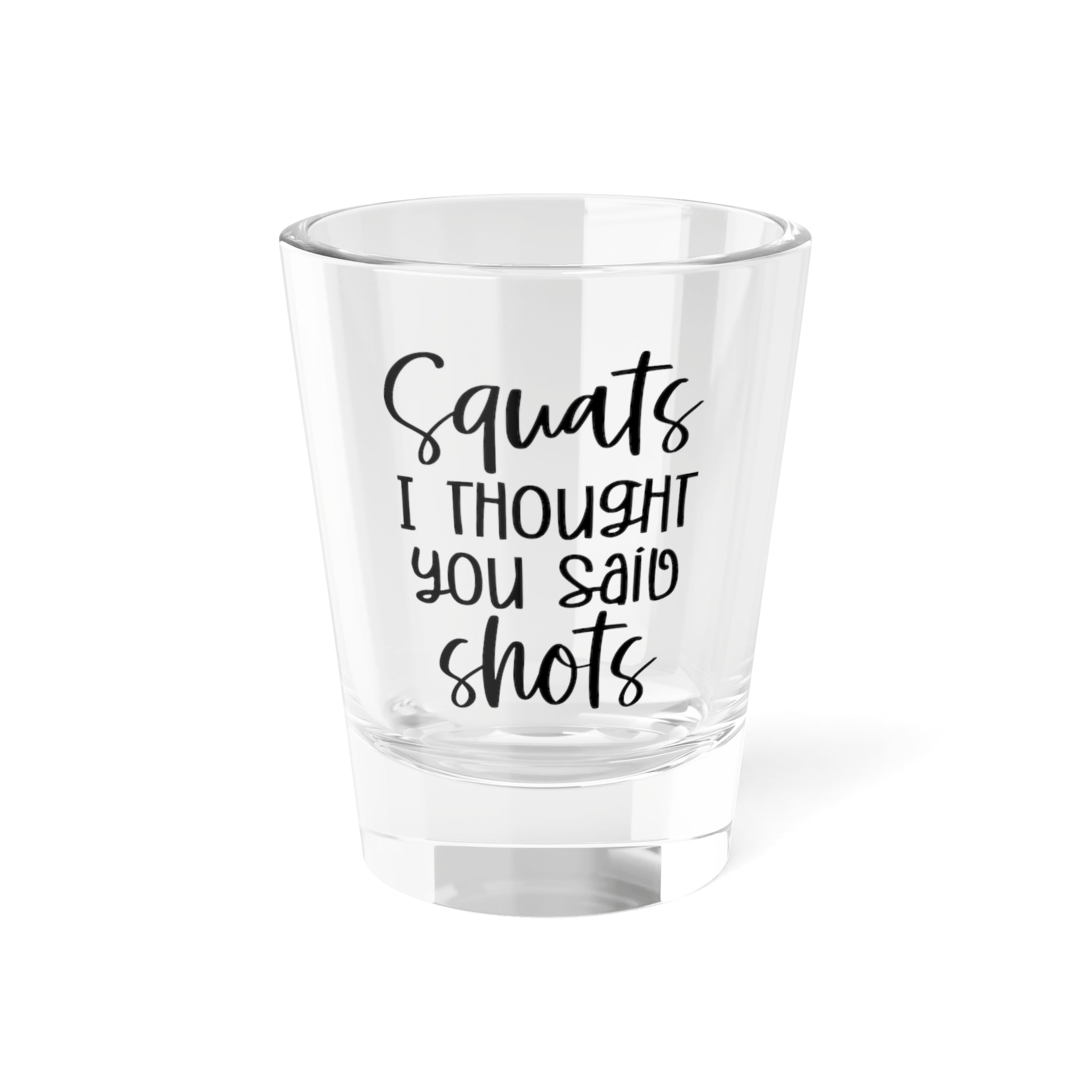 Fitness Slogan Shot Vessel - alternate view
